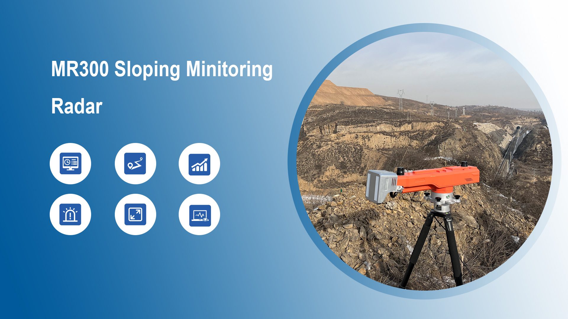 MR300 Sloping Minitoring Radar using scenarious